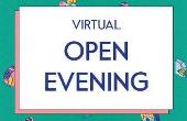 Virtual Open Evening